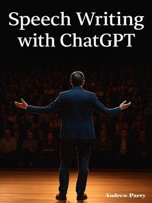 cover image of Speech Writing with ChatGPT